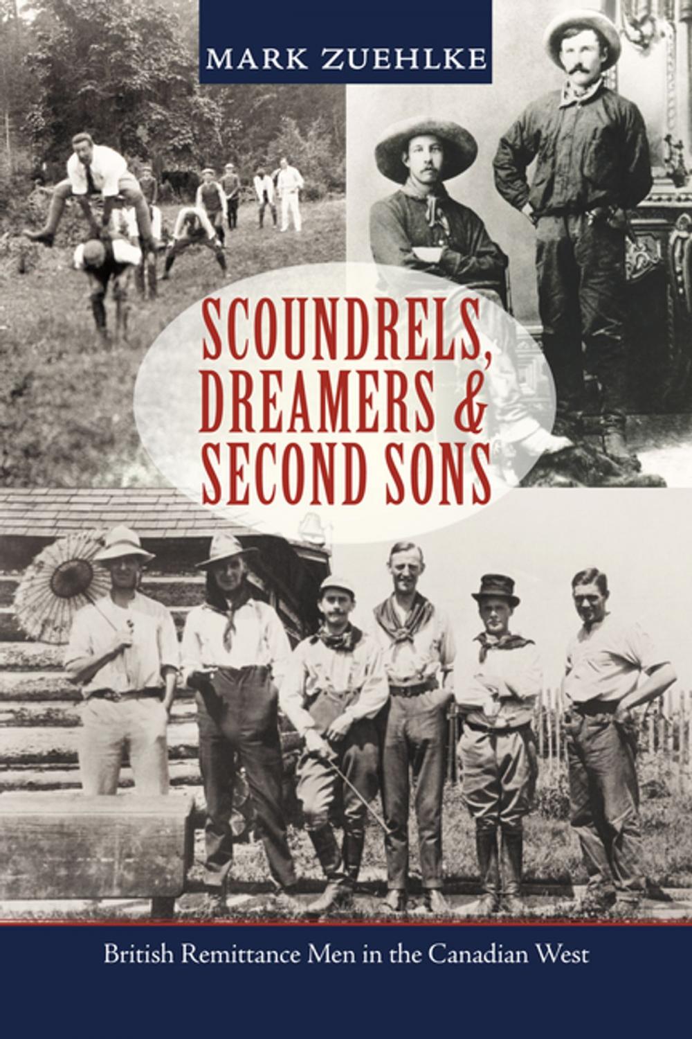 Big bigCover of Scoundrels, Dreamers & Second Sons
