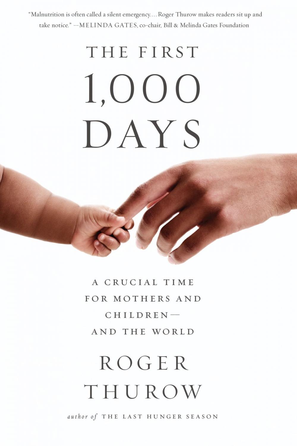 Big bigCover of The First 1,000 Days