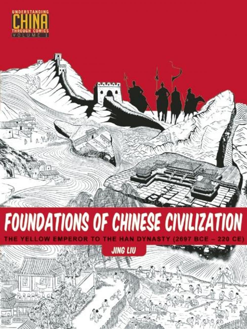 Big bigCover of Foundations of Chinese Civilization