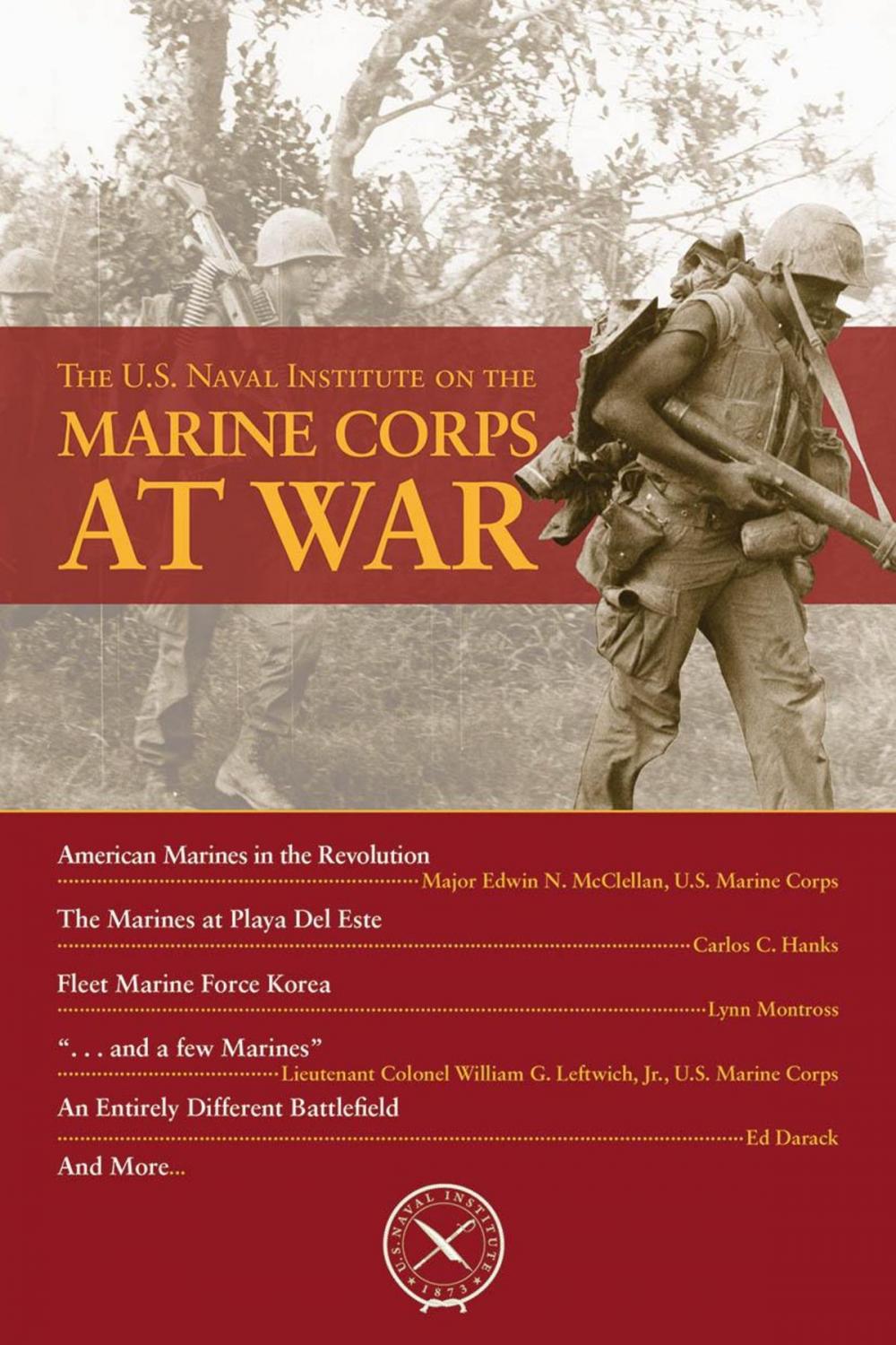 Big bigCover of The U.S. Naval Institute on the Marine Corps at War