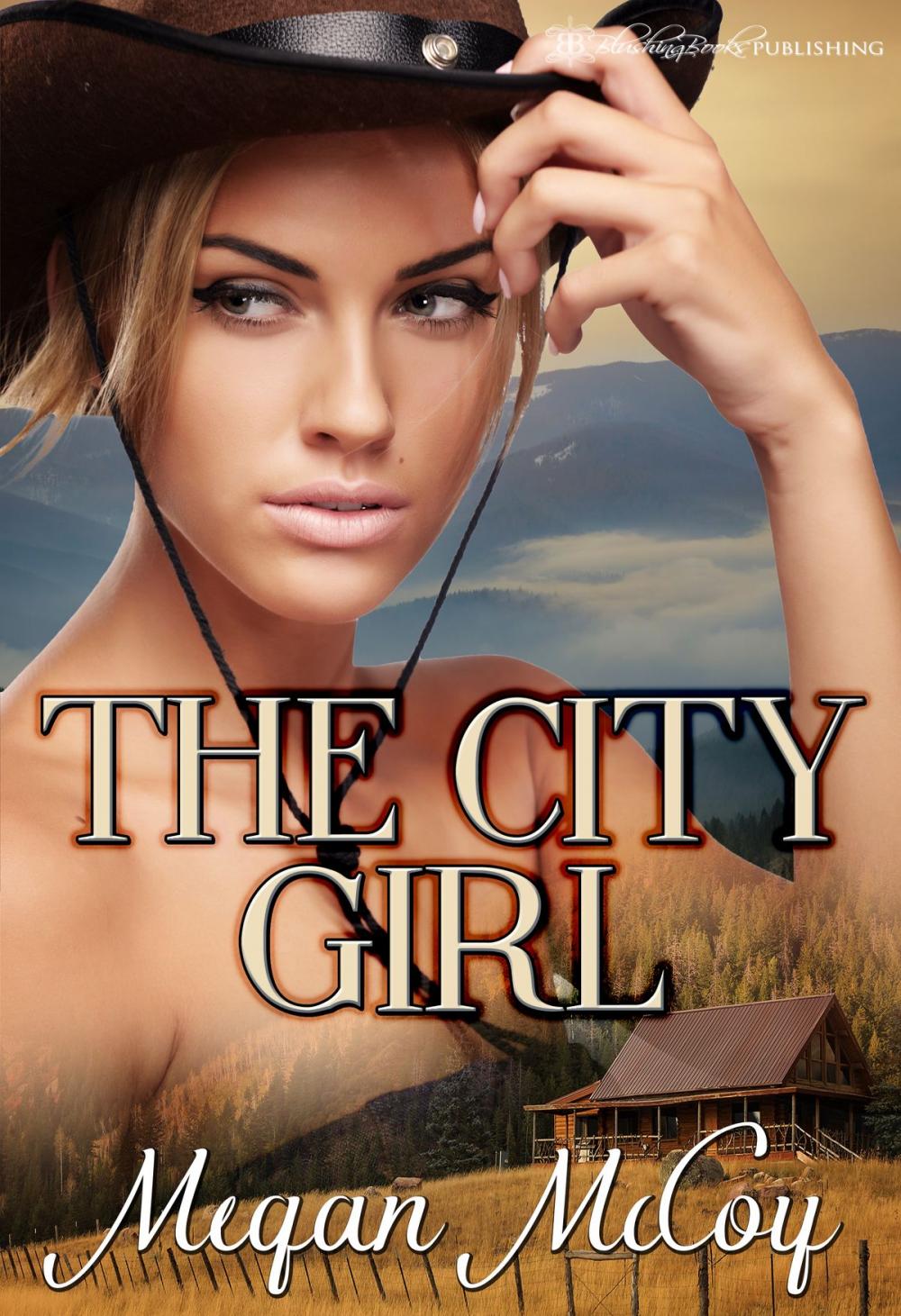 Big bigCover of The City Girl
