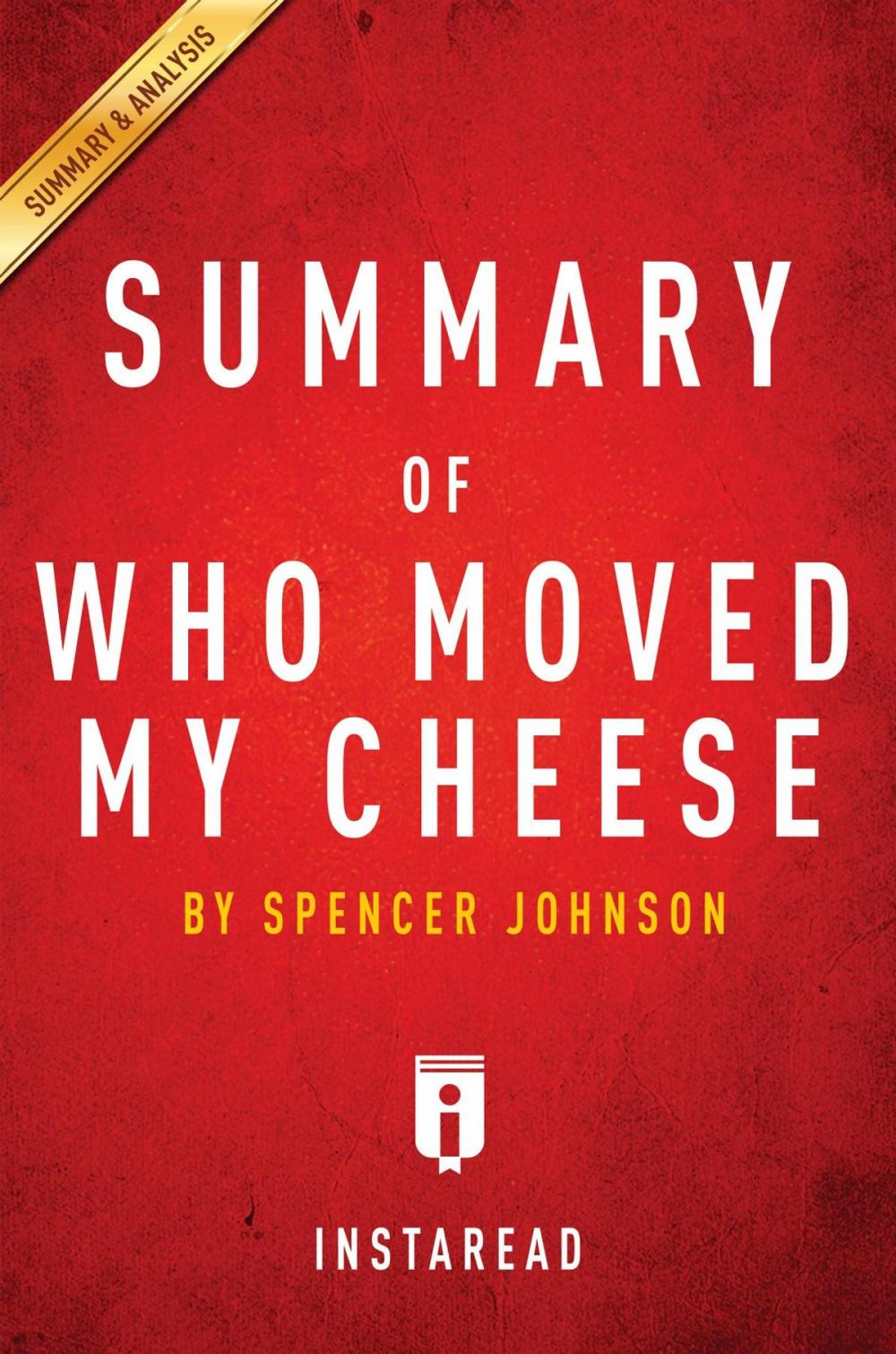 Big bigCover of Summary of Who Moved My Cheese