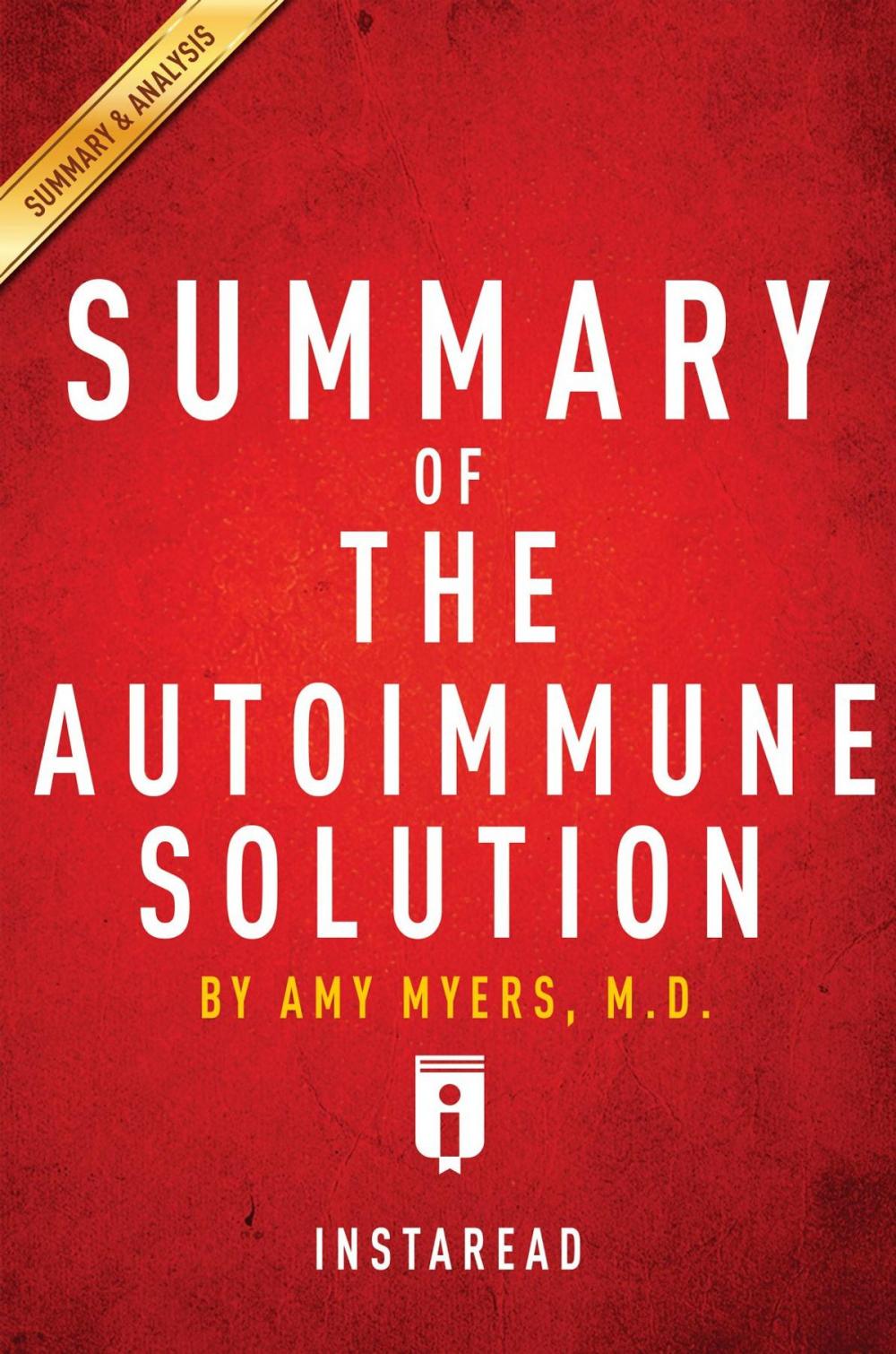 Big bigCover of Summary of The Autoimmune Solution
