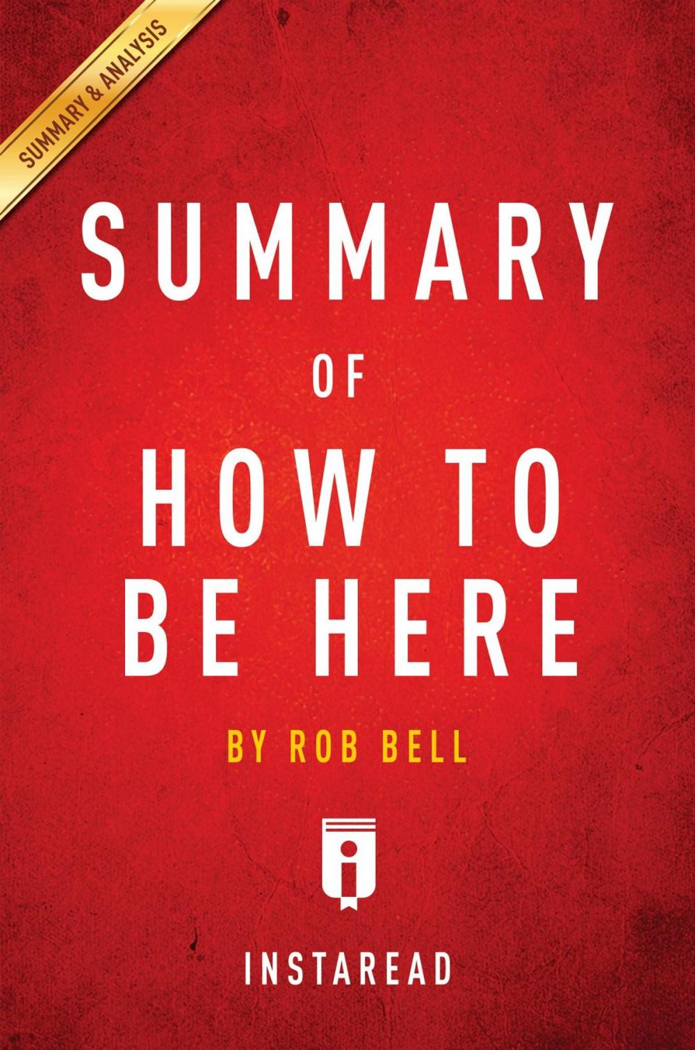 Big bigCover of Summary of How to Be Here