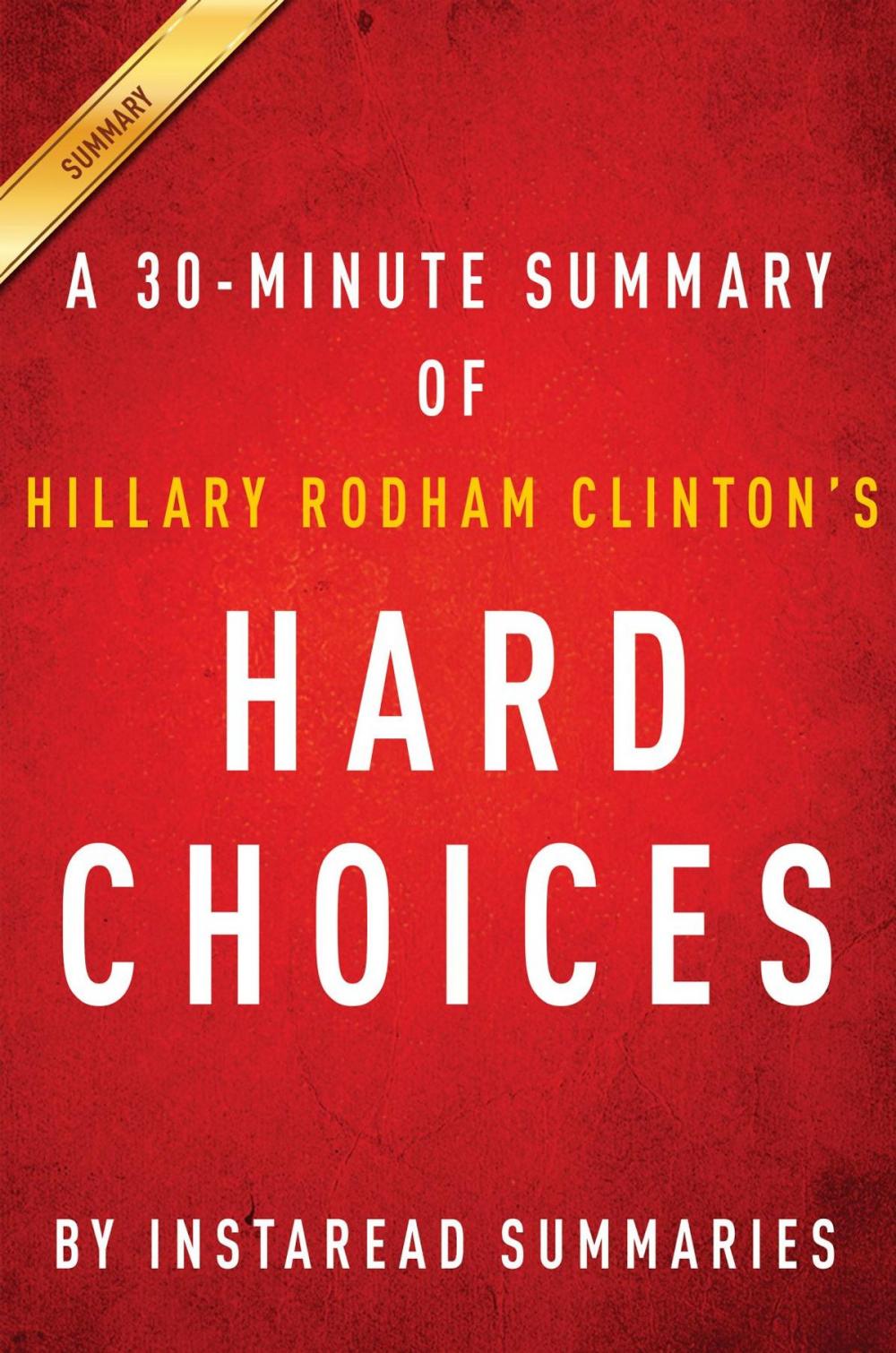 Big bigCover of Summary of Hard Choices