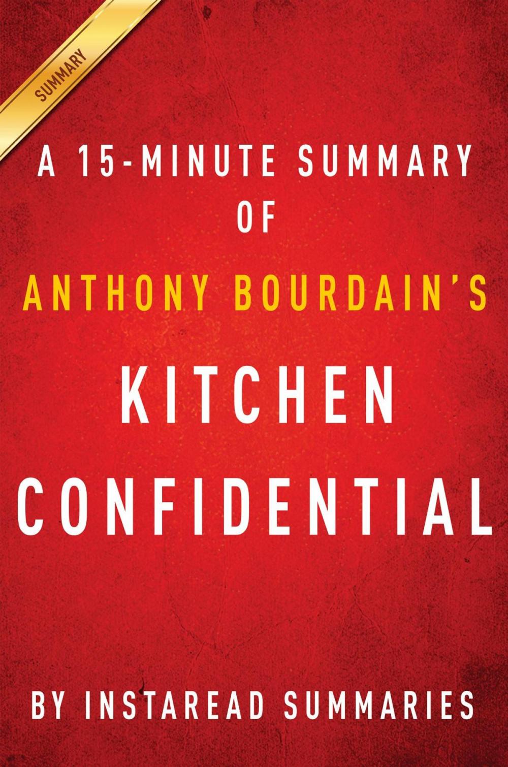 Big bigCover of Summary of Kitchen Confidential