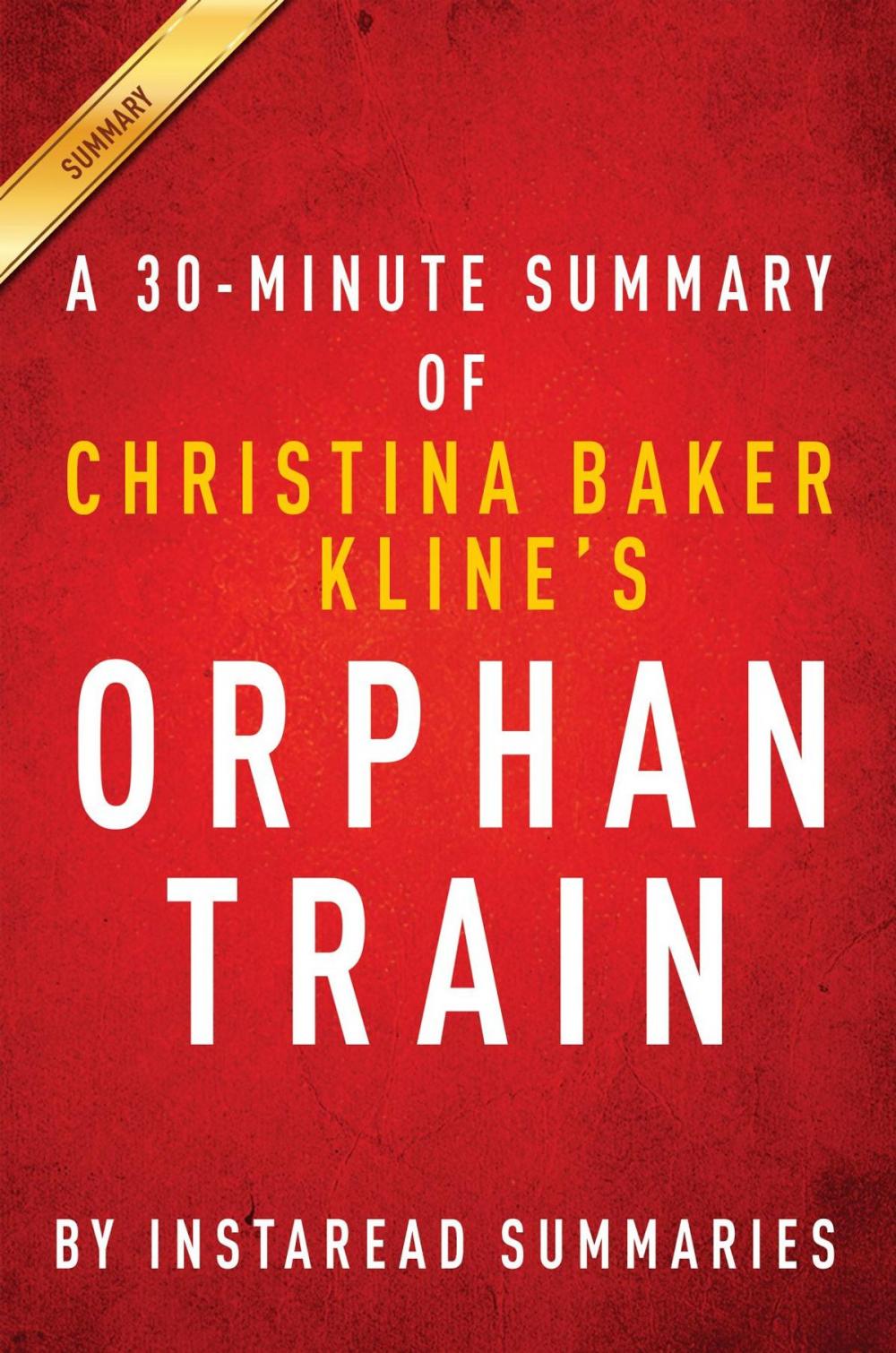 Big bigCover of Summary of Orphan Train