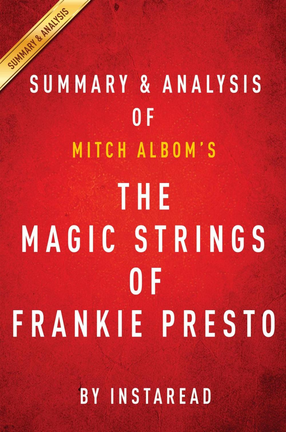 Big bigCover of Summary of The Magic Strings of Frankie Presto