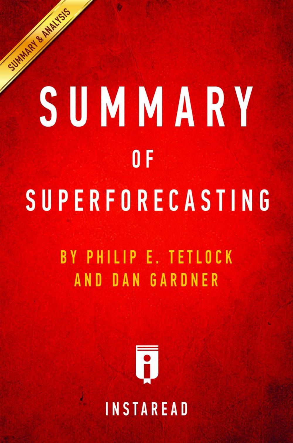 Big bigCover of Summary of Superforecasting