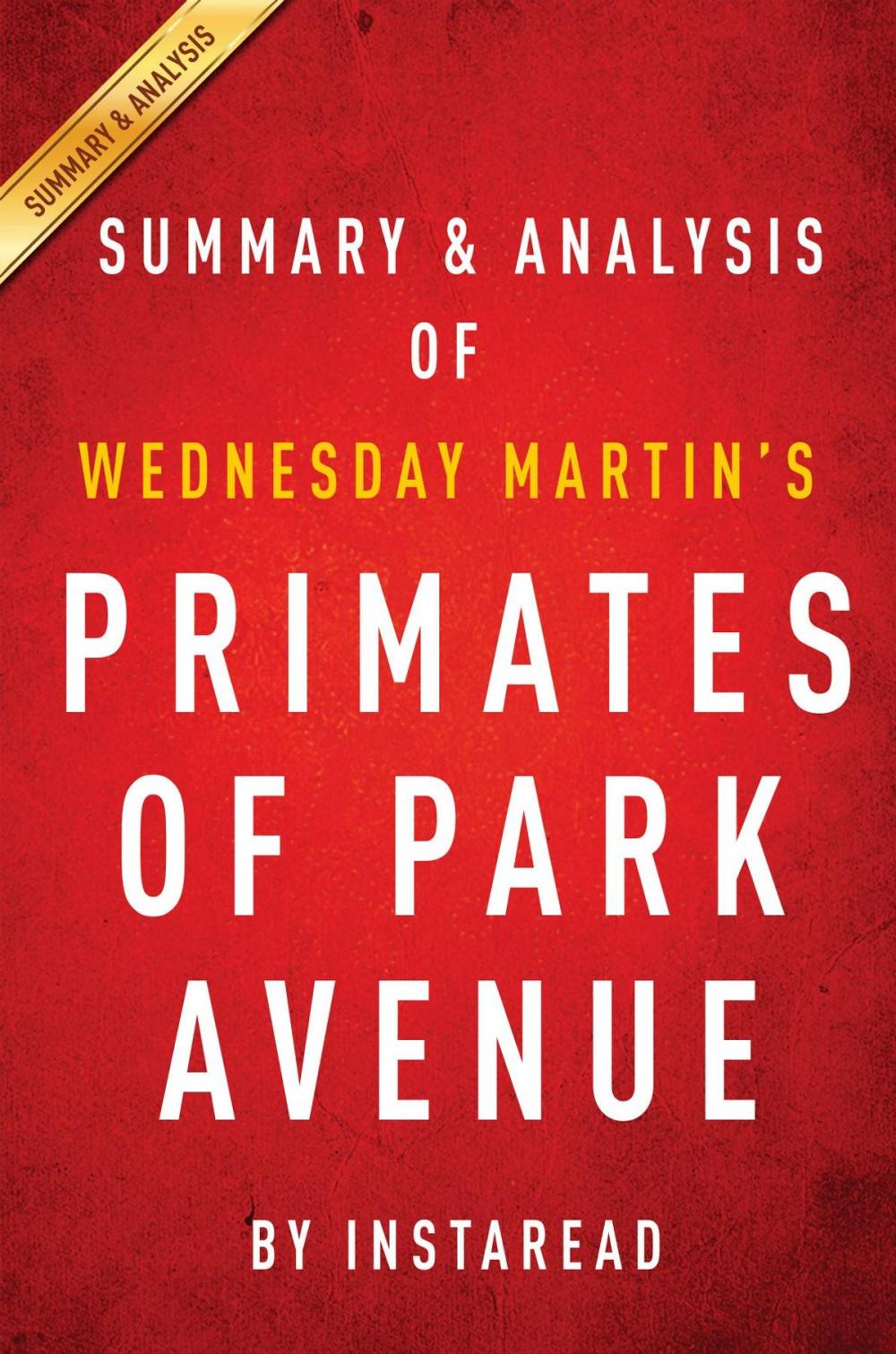 Big bigCover of Summary of Primates of Park Avenue
