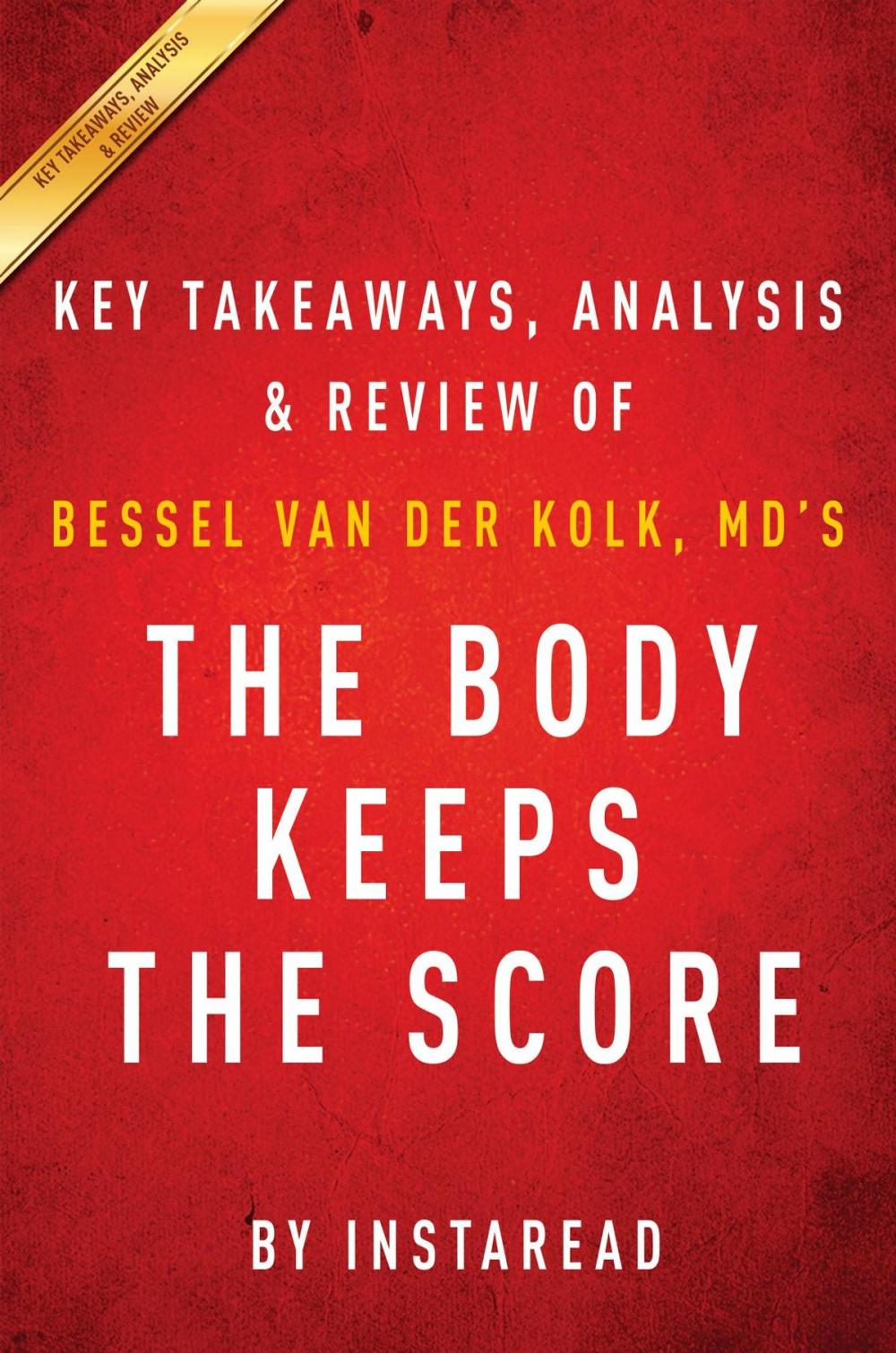 Big bigCover of Summary of The Body Keeps the Score