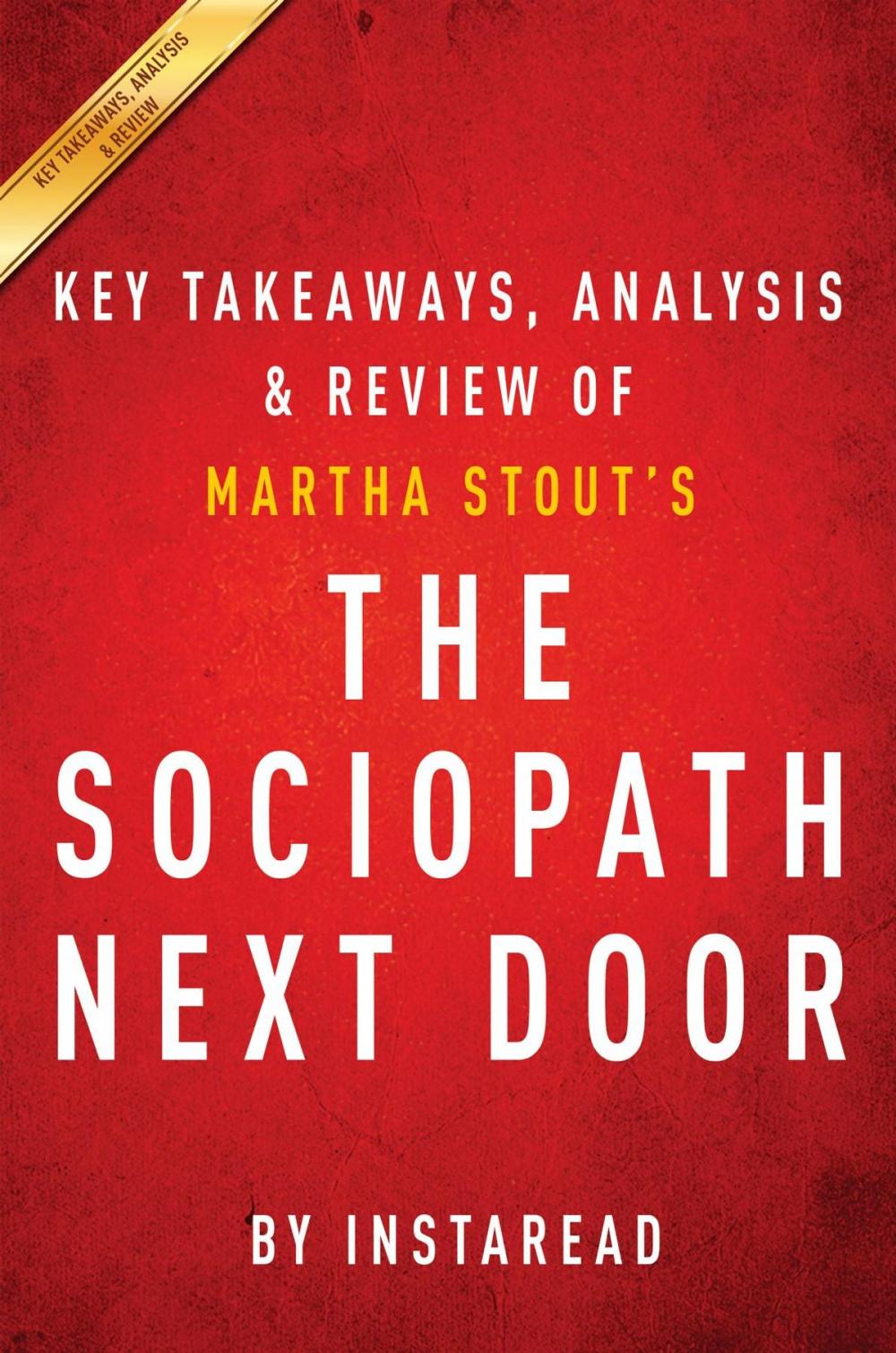 Big bigCover of Summary of The Sociopath Next Door