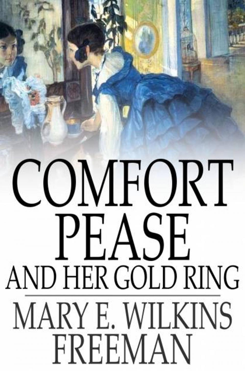 Big bigCover of Comfort Pease and Her Gold Ring
