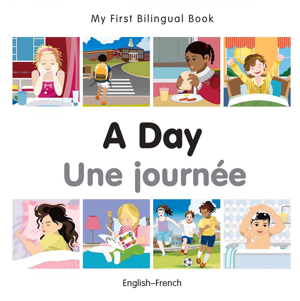Big bigCover of My First Bilingual Book–A Day (English–French)