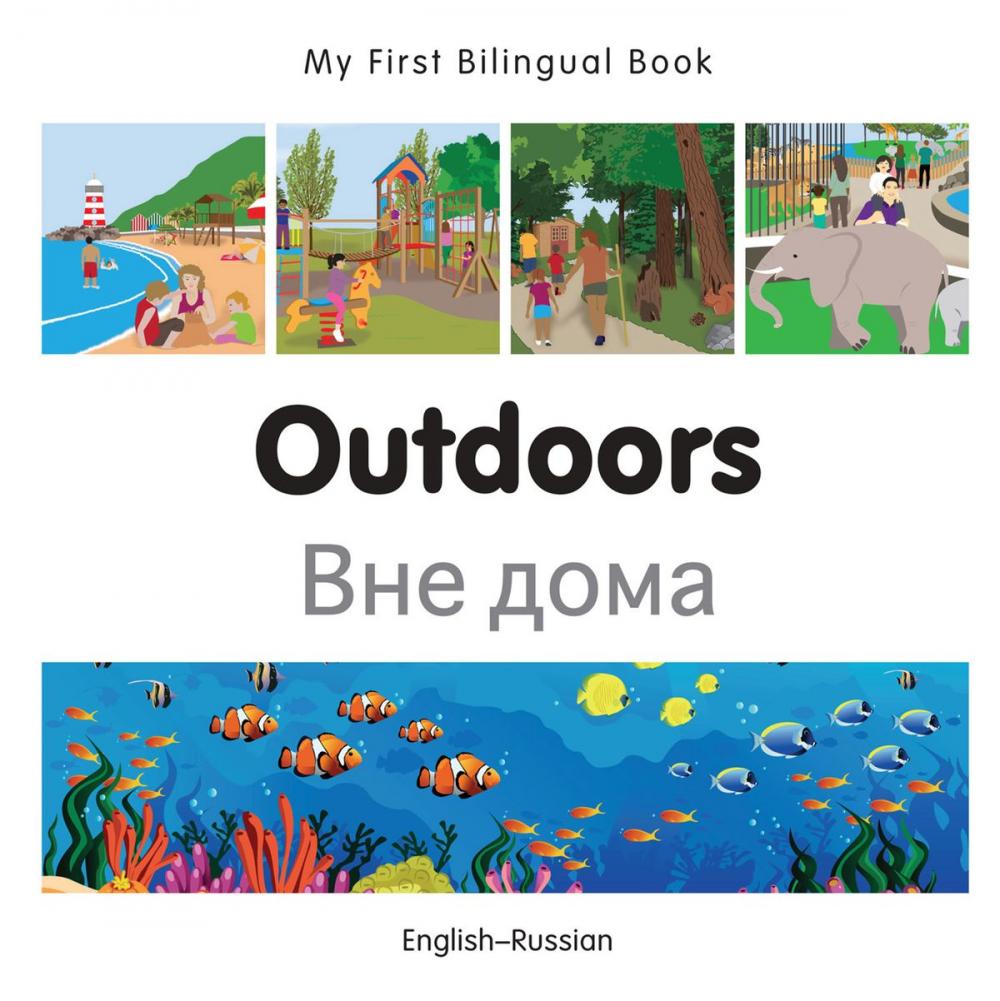 Big bigCover of My First Bilingual Book–Outdoors (English–Russian)