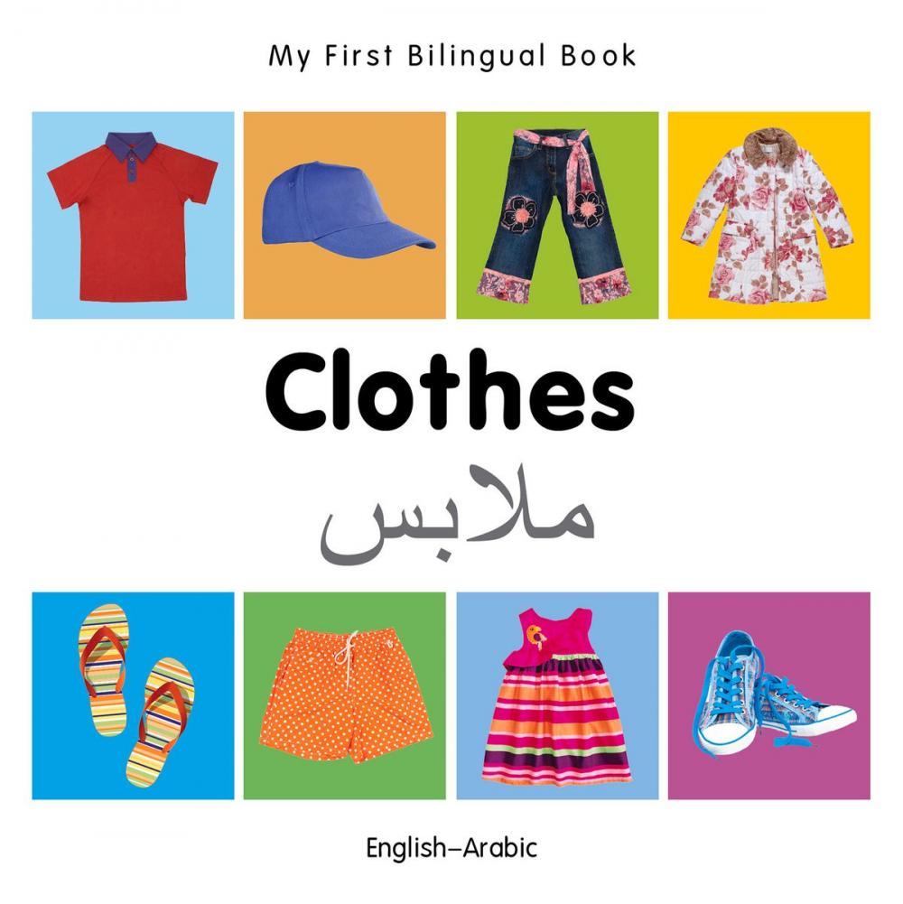 Big bigCover of My First Bilingual Book–Clothes (English–Arabic)