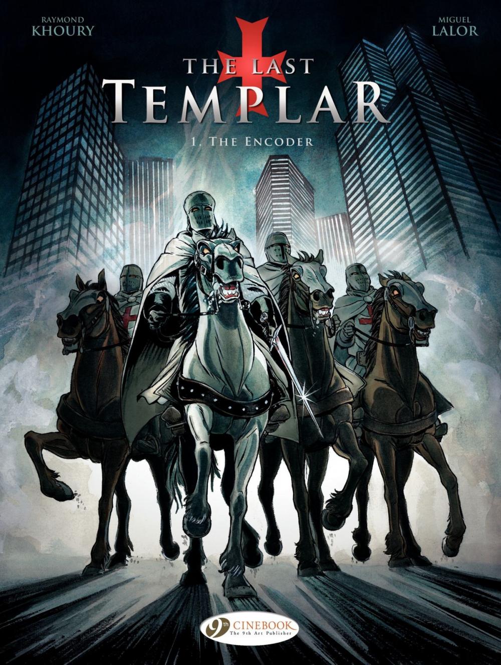 Big bigCover of The Last Templar - Volume 1 - The Encoder