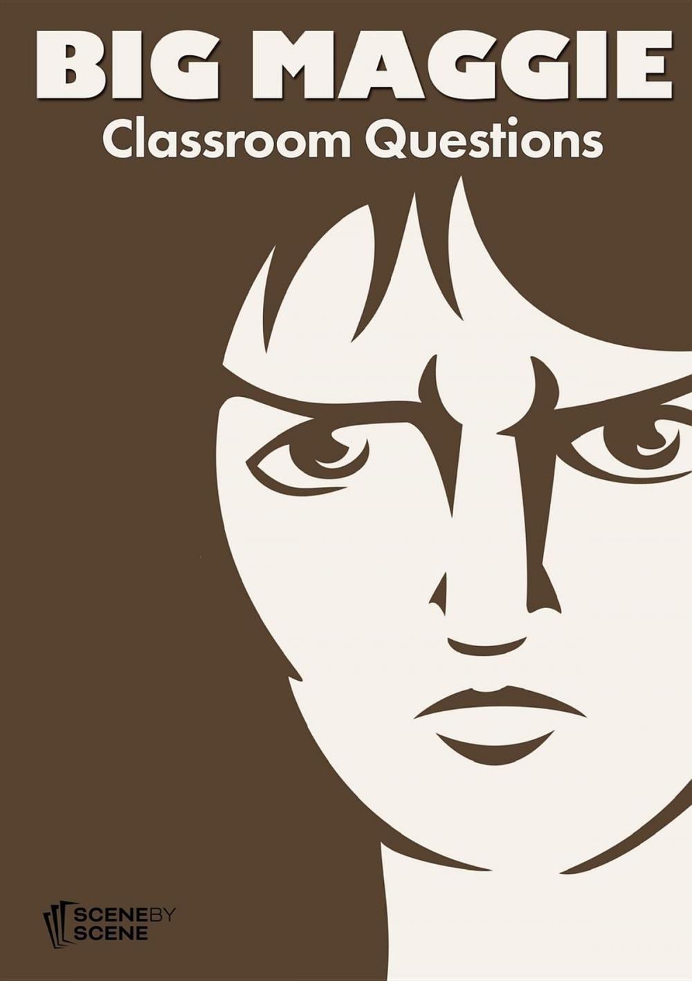 Big bigCover of Big Maggie Classroom Questions
