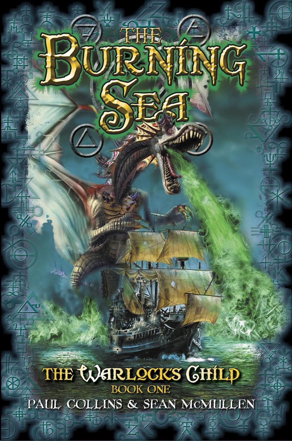 Big bigCover of The Burning Sea: The Warlock's Child Book One
