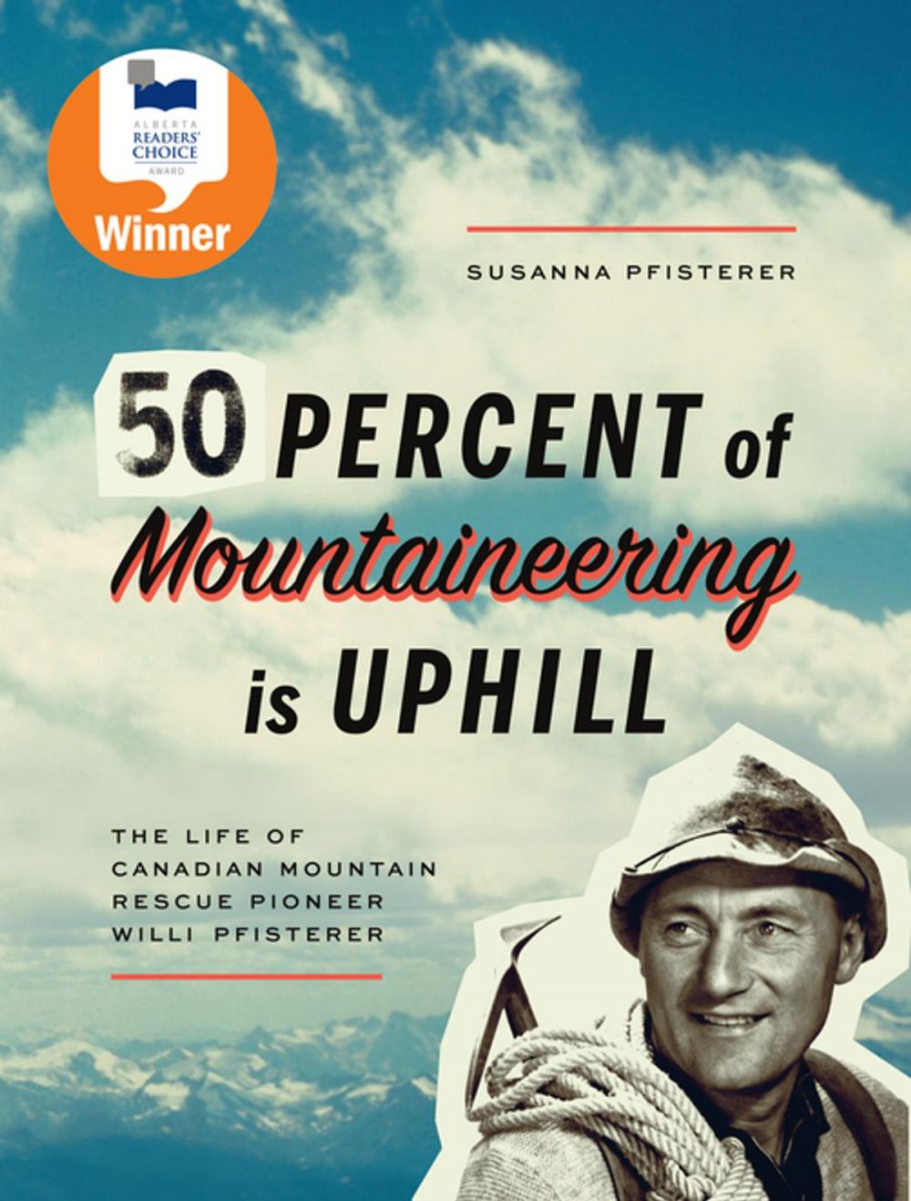 Big bigCover of Fifty Percent of Mountaineering is Uphill
