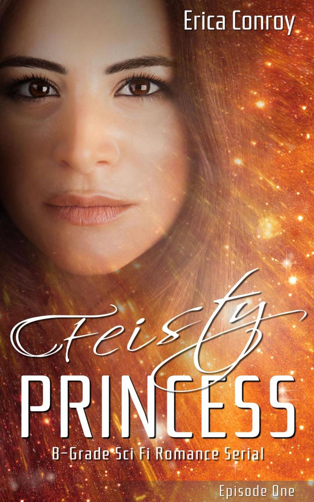 Big bigCover of Feisty Princess: Episode One