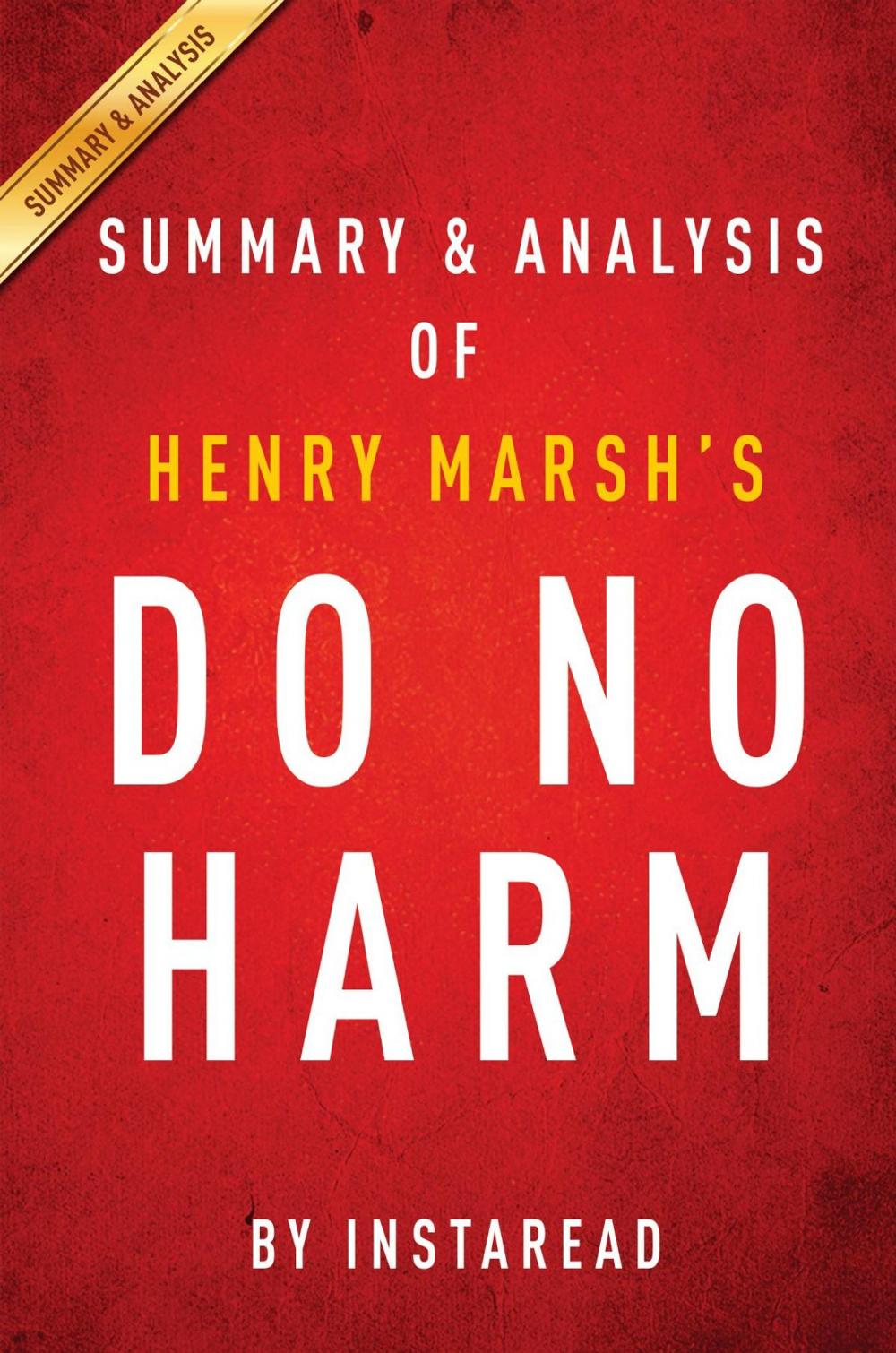 Big bigCover of Summary of Do No Harm