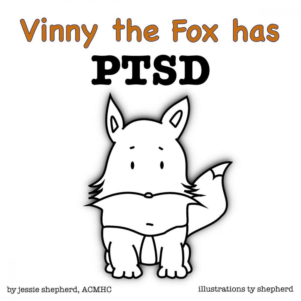 Big bigCover of Vinny the Fox has PTSD