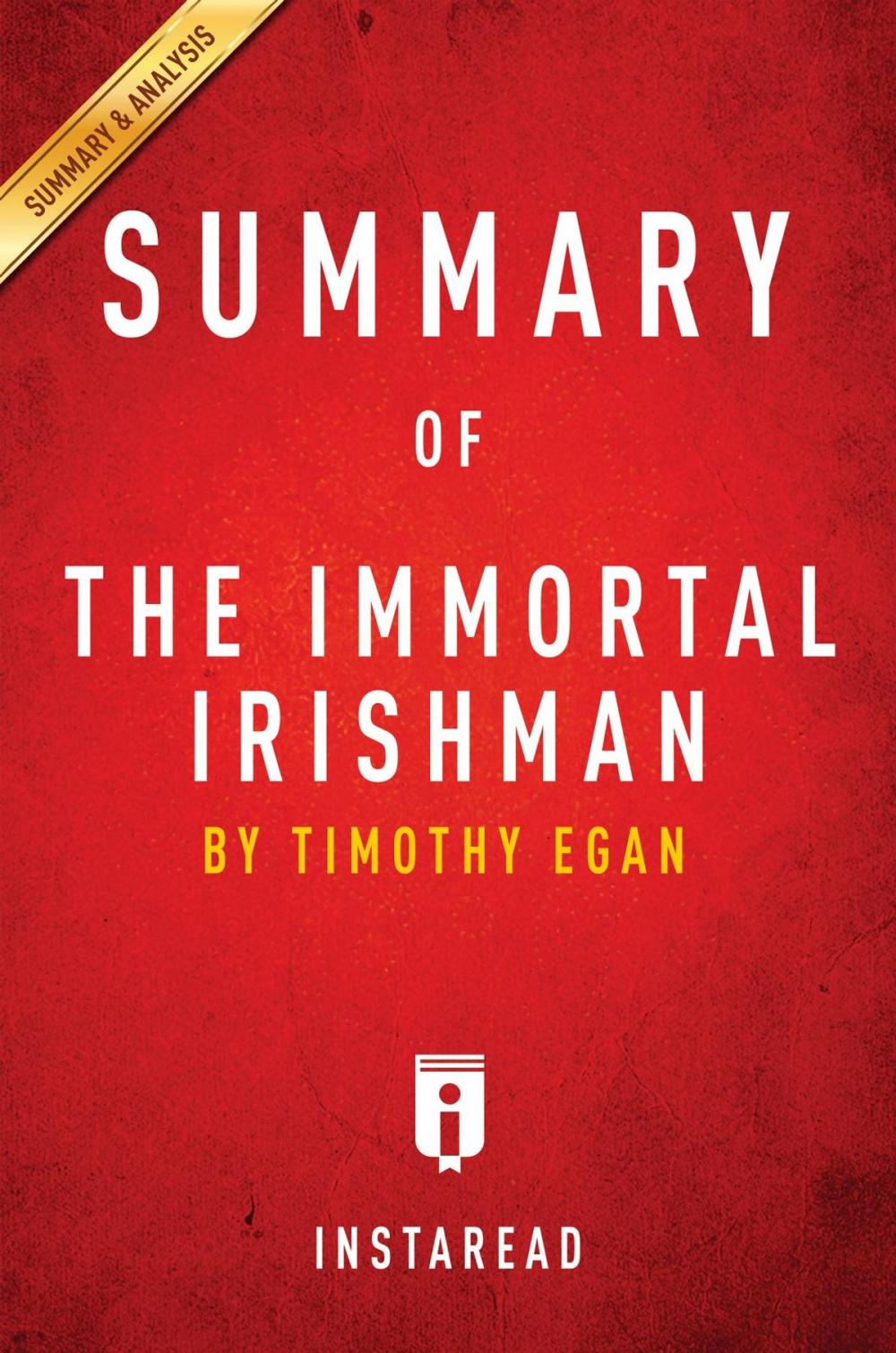 Big bigCover of Summary of The Immortal Irishman