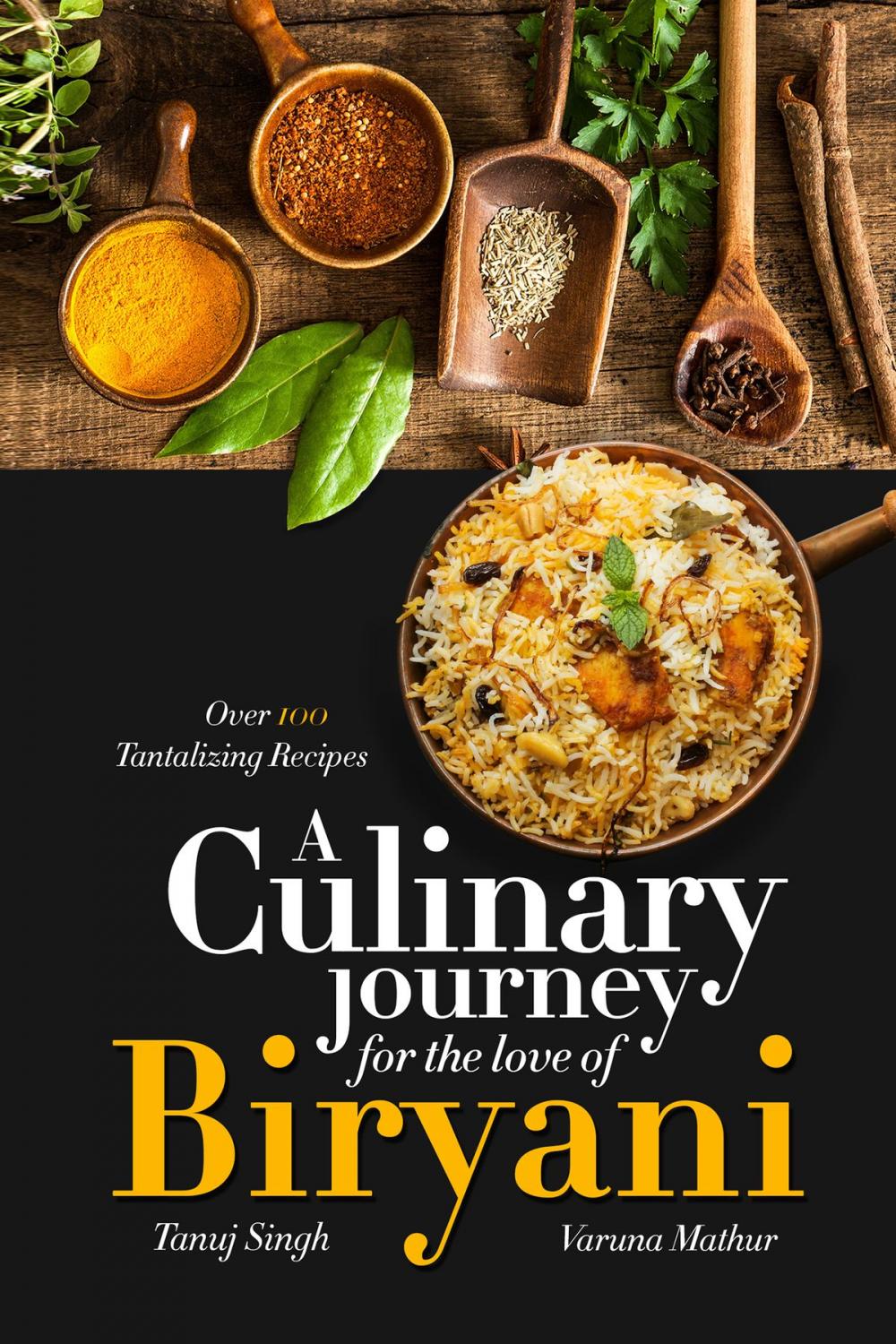 Big bigCover of A Culinary Journey for the Love of Biryani