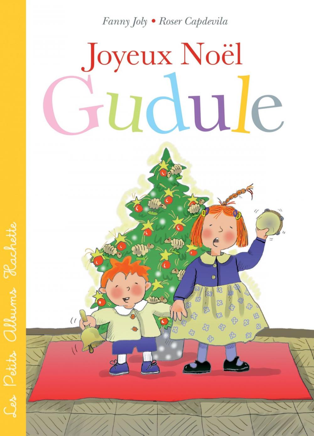 Big bigCover of Joyeux Noël, Gudule !
