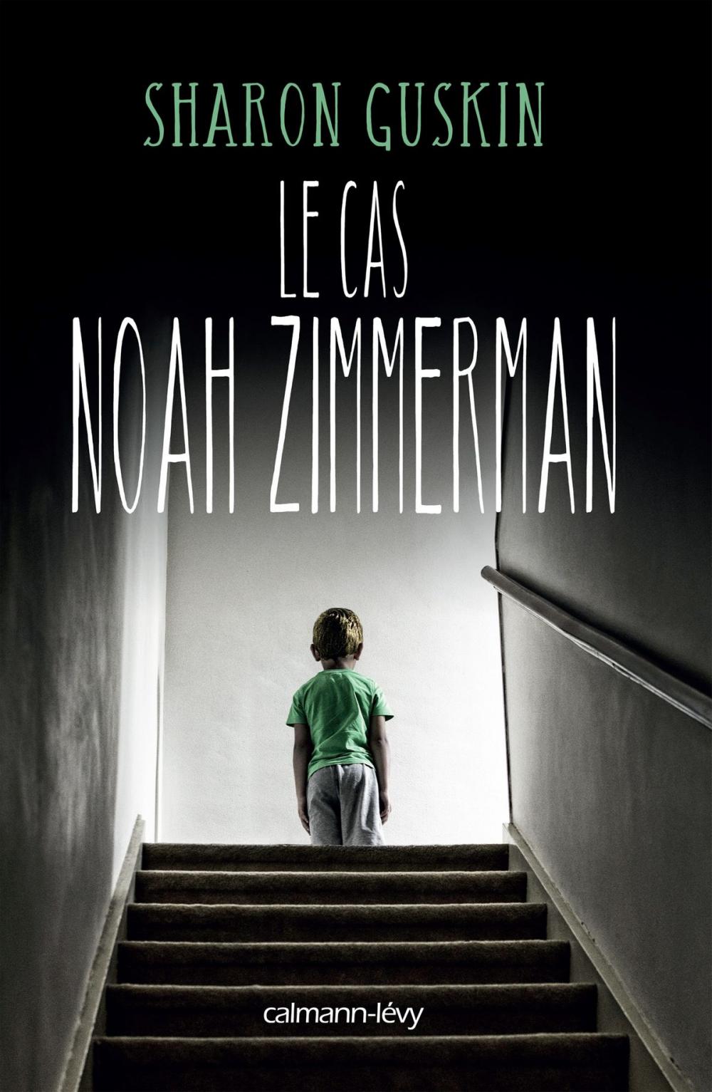 Big bigCover of Le Cas Noah Zimmerman