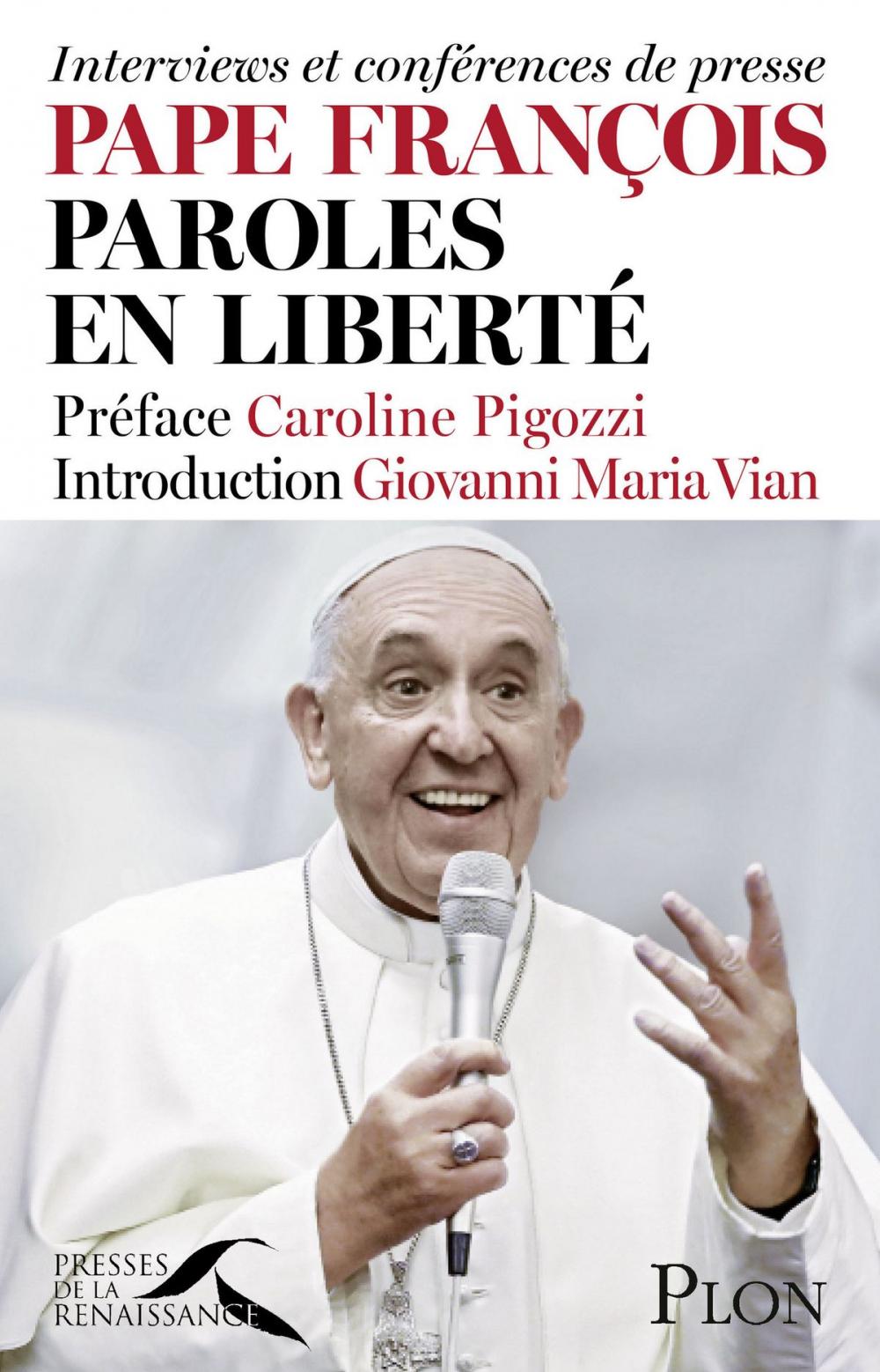 Big bigCover of Pape François, paroles en liberté