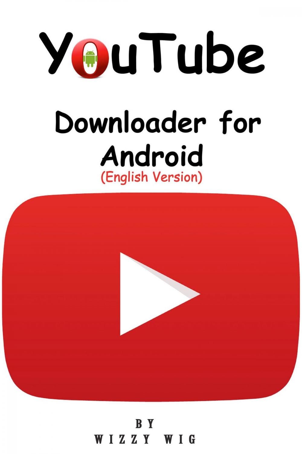 Big bigCover of YouTube Downloader for Android (English Version)