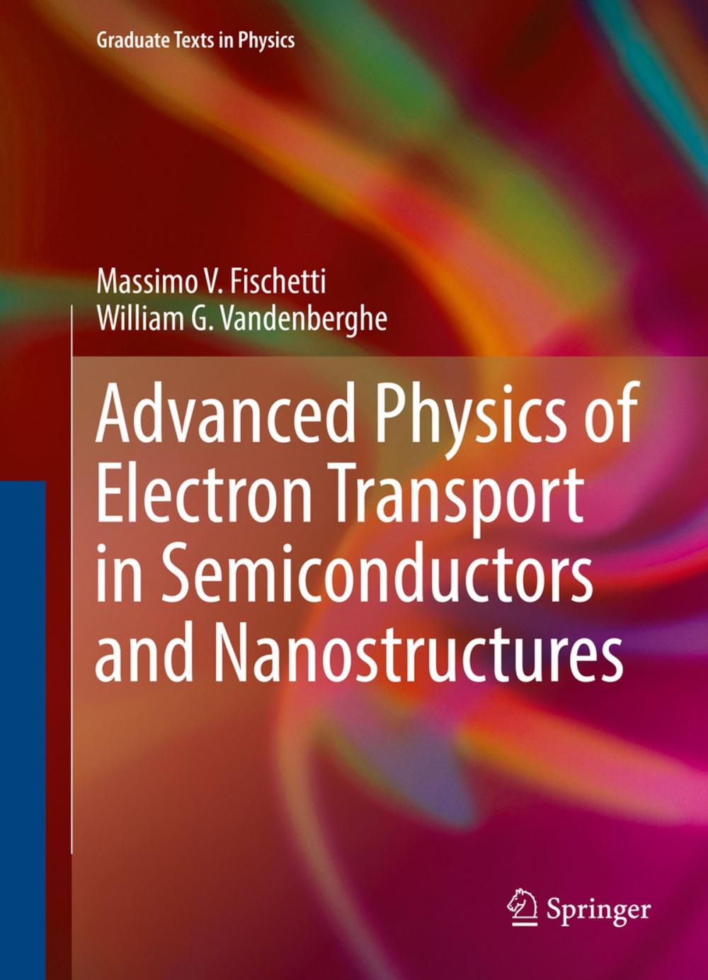 Big bigCover of Advanced Physics of Electron Transport in Semiconductors and Nanostructures