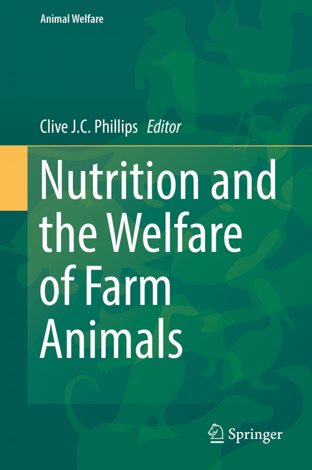 Big bigCover of Nutrition and the Welfare of Farm Animals
