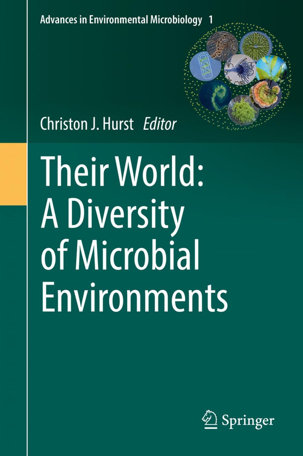 Big bigCover of Their World: A Diversity of Microbial Environments
