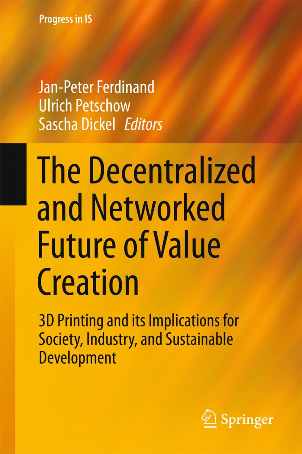 Big bigCover of The Decentralized and Networked Future of Value Creation