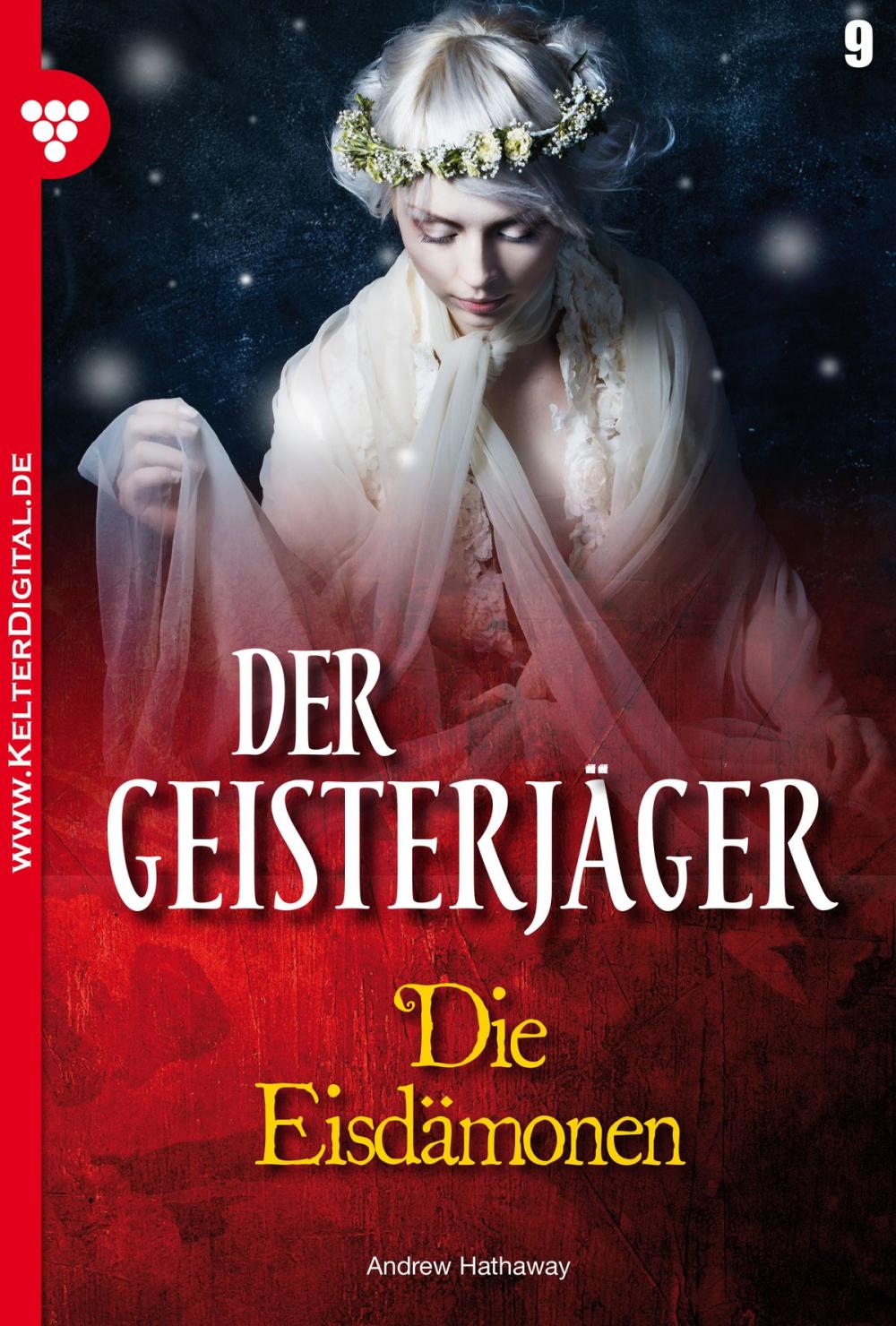 Big bigCover of Der Geisterjäger 9 – Gruselroman