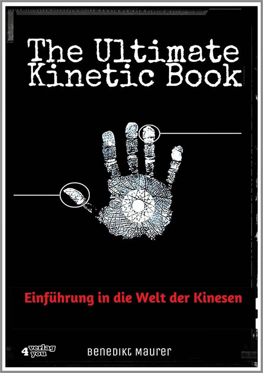 Big bigCover of The Ultimate Kinetic Book