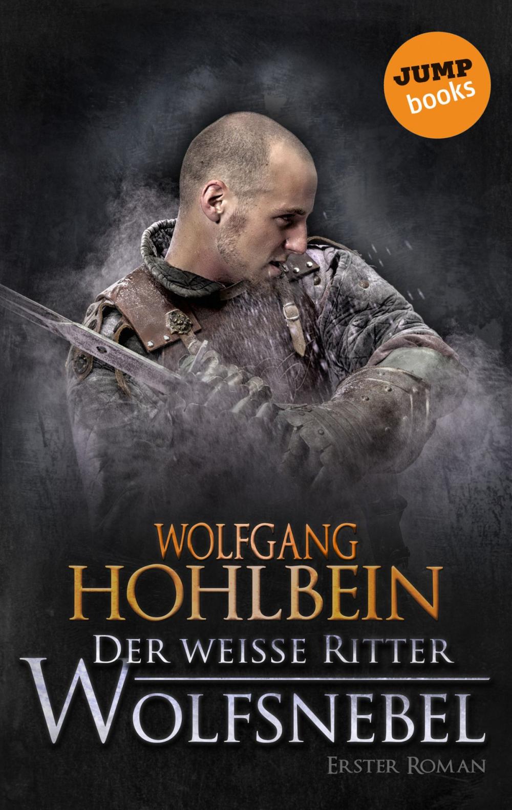 Big bigCover of Der weiße Ritter - Erster Roman: Wolfsnebel