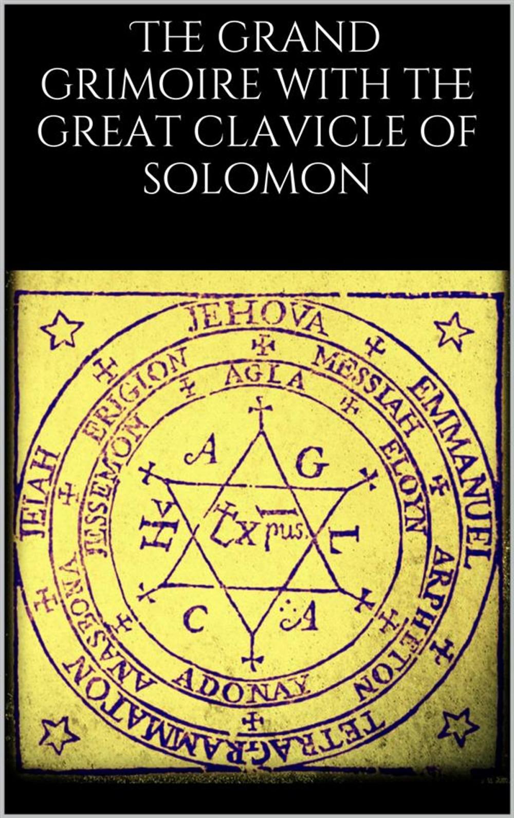 Big bigCover of The grand grimoire with the great clavicle of solomon