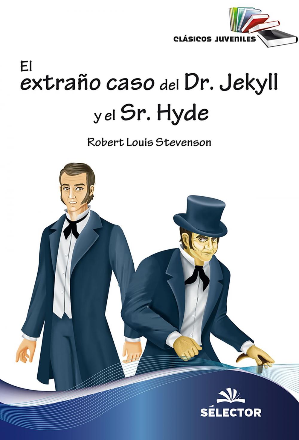 Big bigCover of El extraño caso del doctor Jekyll y el señor Hyde