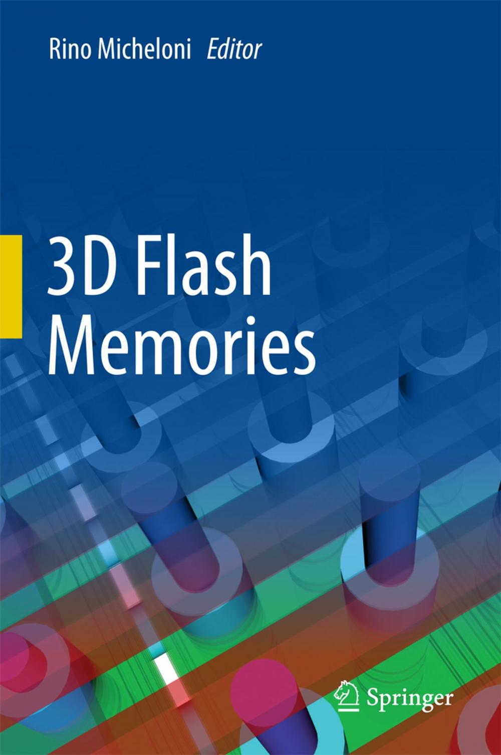 Big bigCover of 3D Flash Memories