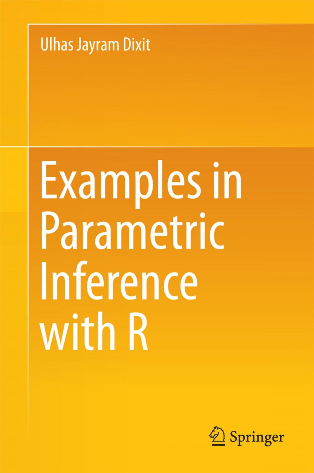 Big bigCover of Examples in Parametric Inference with R