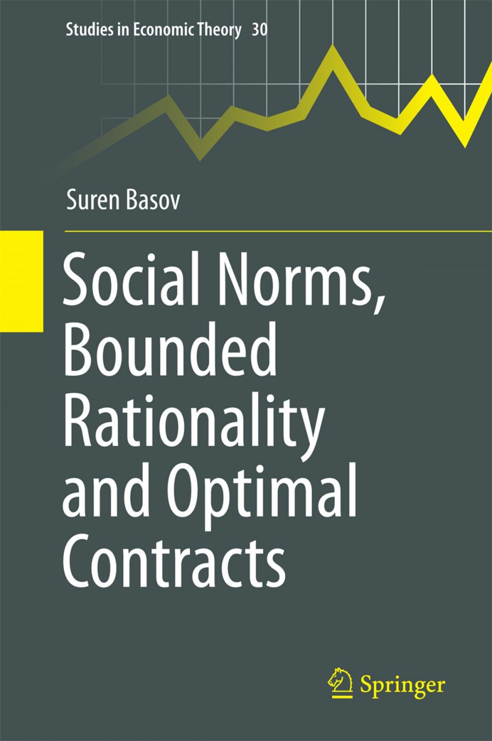 Big bigCover of Social Norms, Bounded Rationality and Optimal Contracts
