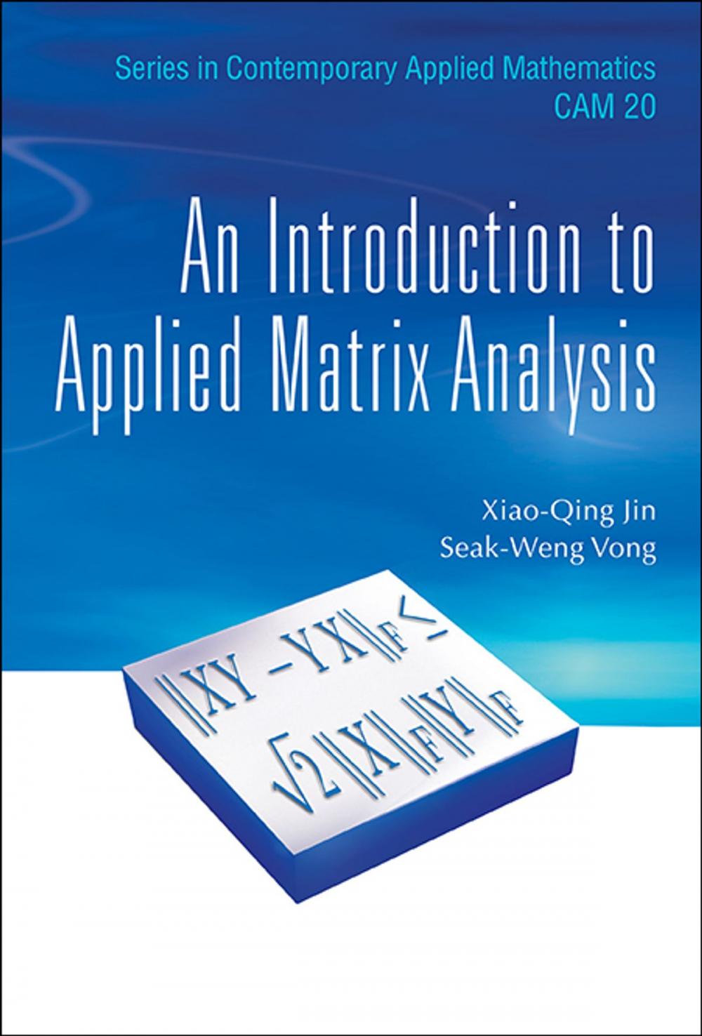 Big bigCover of An Introduction to Applied Matrix Analysis