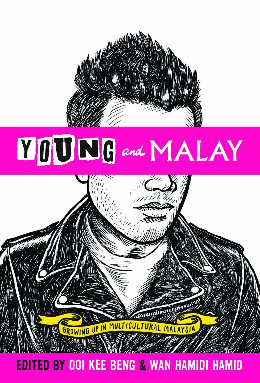 Big bigCover of Young and Malay: Growing Up in Multicultural Malaysia