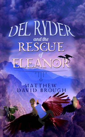 Cover of the book Del Ryder and the Rescue of Eleanor by Nufais NFS