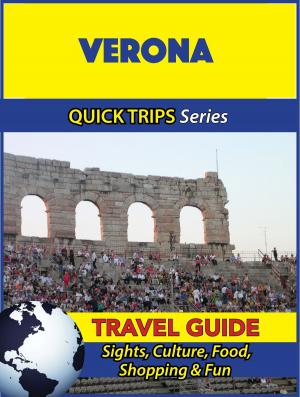 Book cover of Verona Travel Guide (Quick Trips Series)