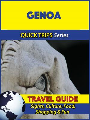 Cover of the book Genoa Travel Guide (Quick Trips Series) by Emily Sutton